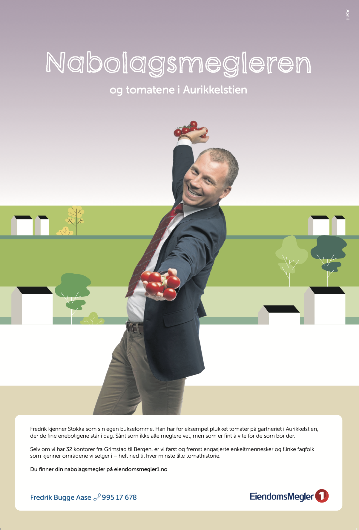 Nabolagsmegleren Fredrik holder en klase tomater og snakker om tomatene i Aurikkelstien